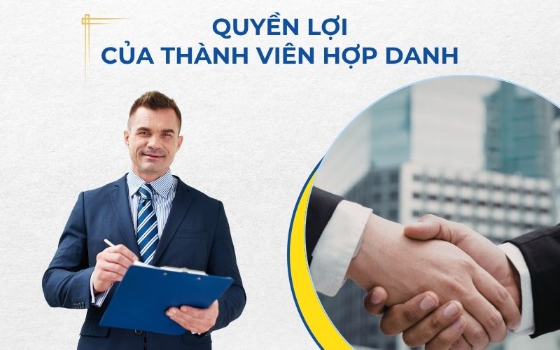 Quyền lợi của thành viên hợp danh
