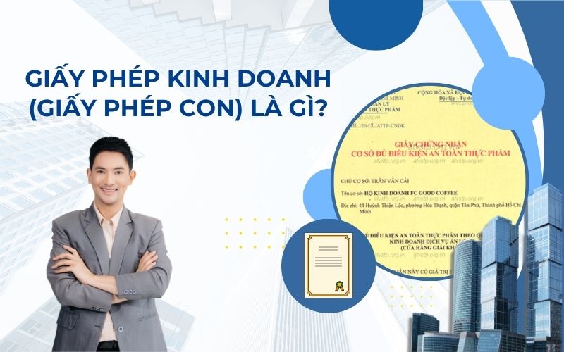 Giấy phép kinh doanh là gì?