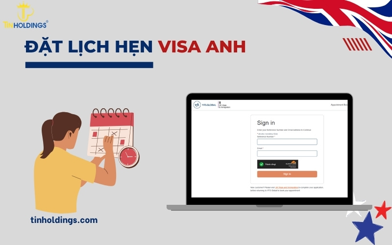 Đặt lịch hẹn visa Anh