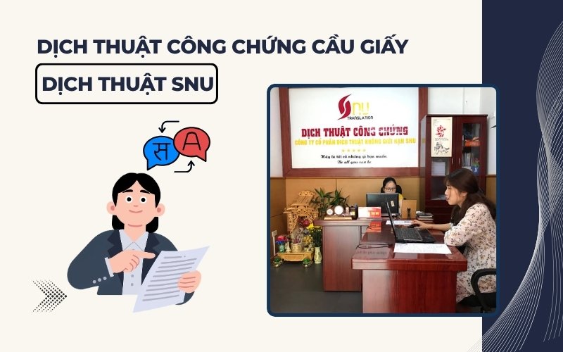 Dịch thuật công chứng Cầu Giấy SNU