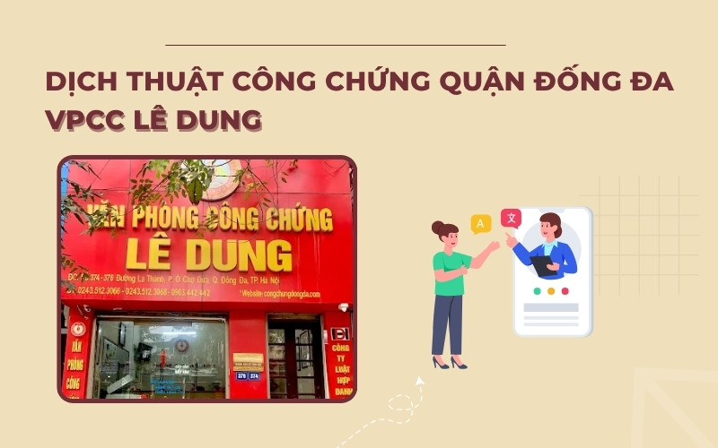 Dịch thuật công chứng Quận Đống Đa Lê Dung