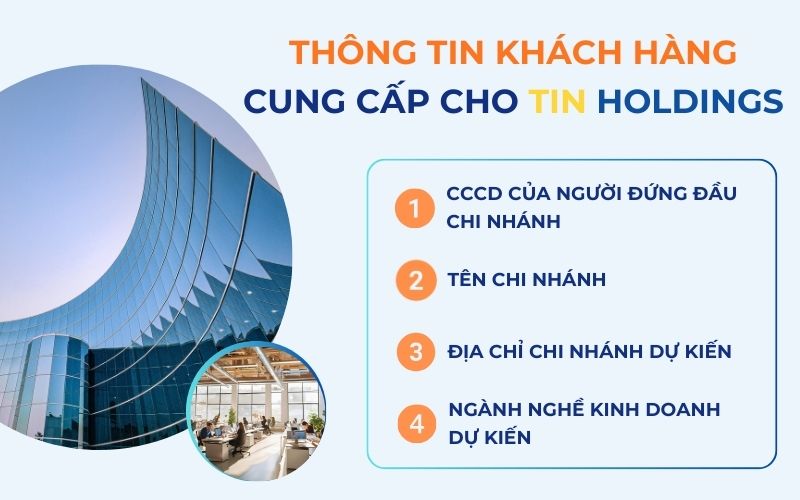 Khách hàng cần cung cấp cho TIN Holdings những thông tin gì khi sử dụng dịch vụ?