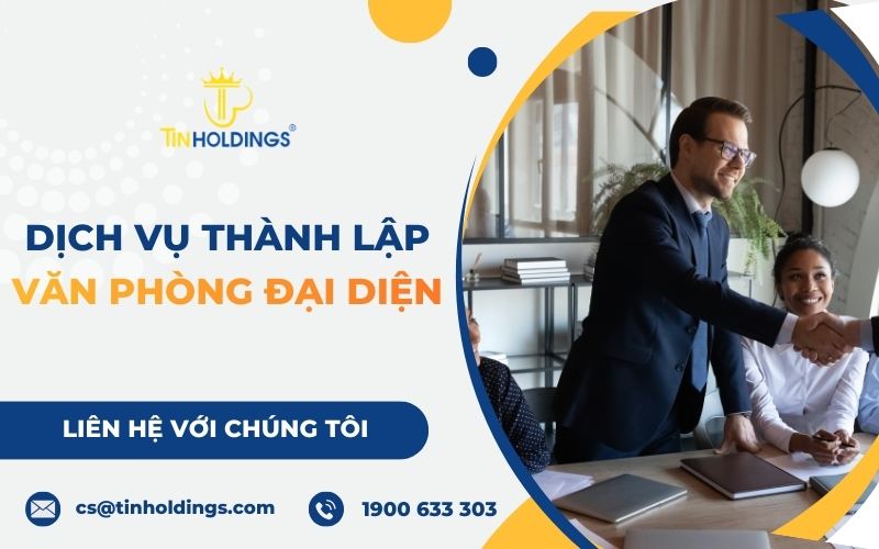 Dịch vụ thành lập văn phòng đại diện