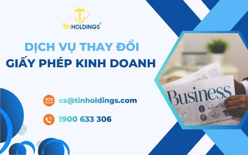 Dịch vụ thay đổi giấy phép kinh doanh