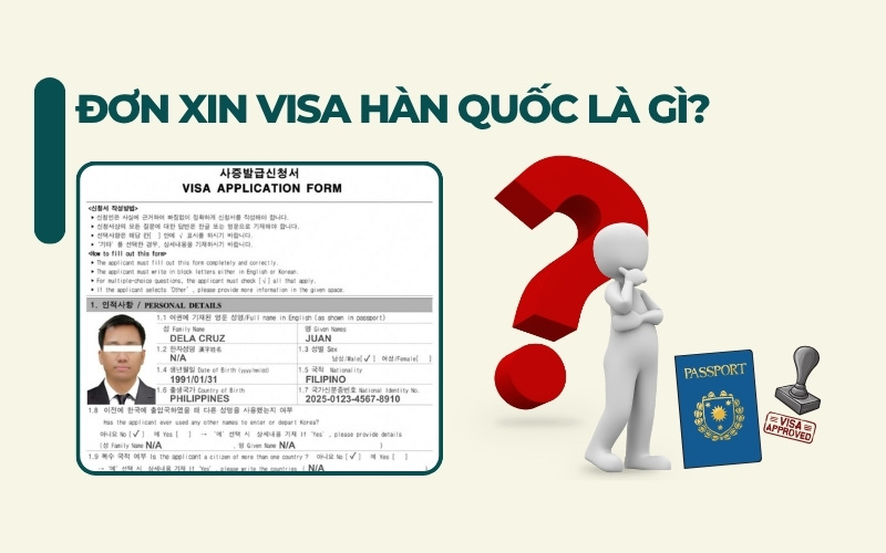 Đơn xin visa Hàn Quốc là gì