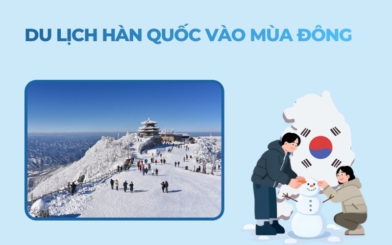 Du lịch Hàn Quốc tự túc mùa đông