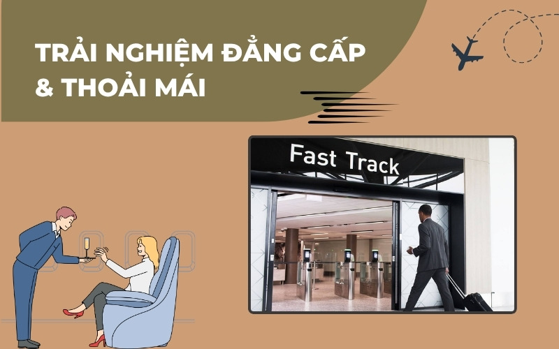 Trải nghiệm fast track