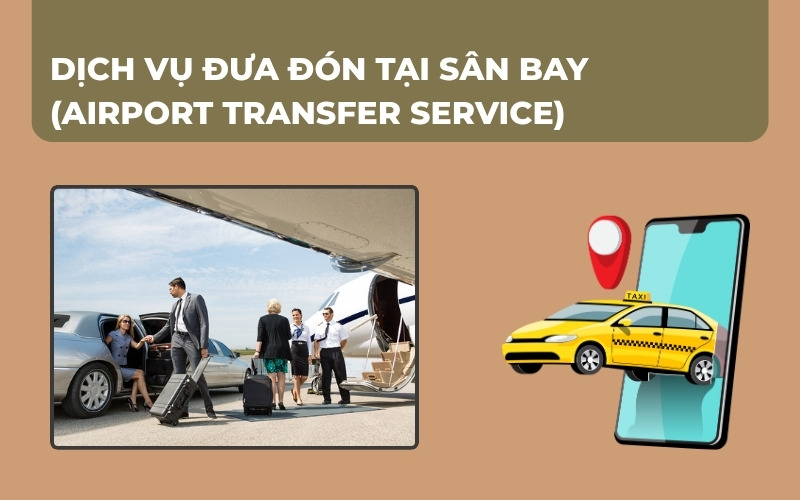 Dịch vụ đưa đón sân bay