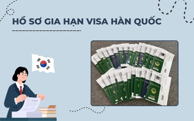 Hồ sơ gia hạn visa Hàn Quốc