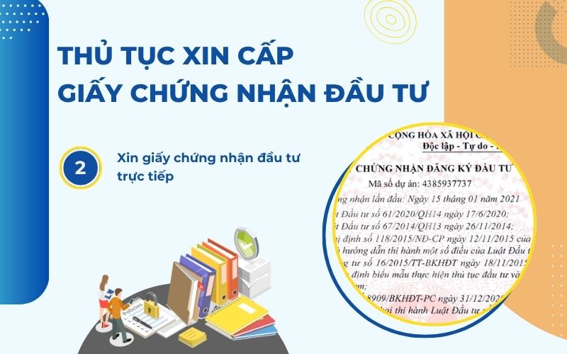 Thủ tục xin Giấy chứng nhận đăng ký đầu tư trực tiếp
