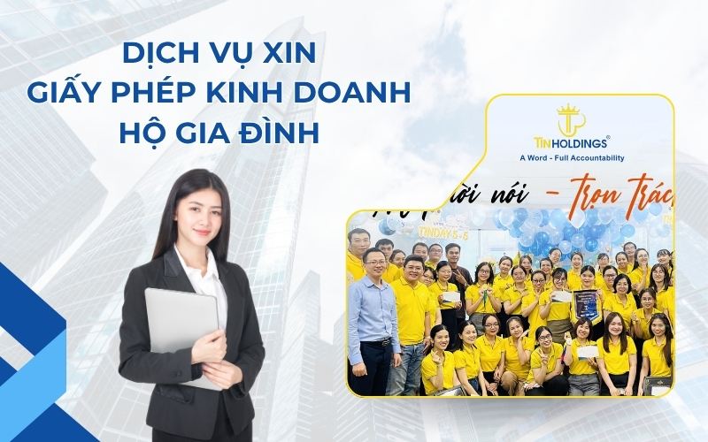 Dịch vụ xin giấy phép kinh doanh hộ gia đình TIN Holdings