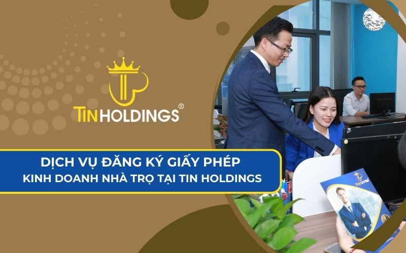 Dịch vụ đăng ký giấy phép kinh doanh nhà trọ tại TIN Holdings