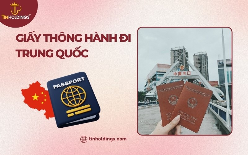 Giấy thông hành đi Trung Quốc