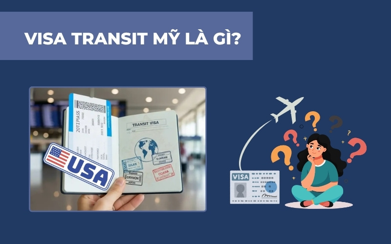 Visa transit Mỹ là gì