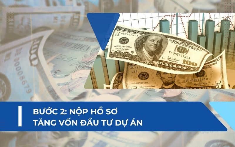 Nộp hồ sơ tăng vốn điều lệ công ty nước ngoài