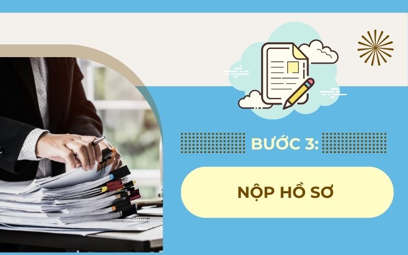 Nộp hồ sơ thành lập doanh nghiệp cho cơ quan thẩm quyền