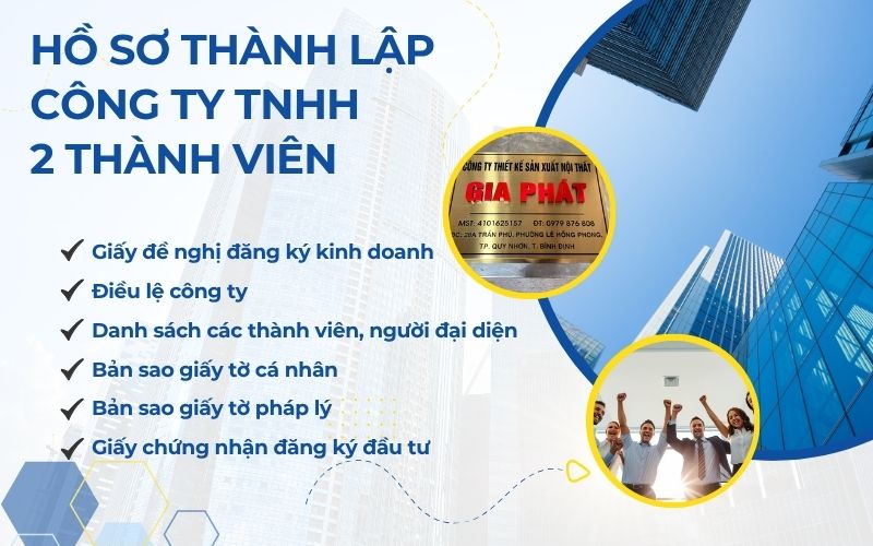 Hồ sơ thành lập công ty TNHH 2 thành viên trở lên gồm những gì?