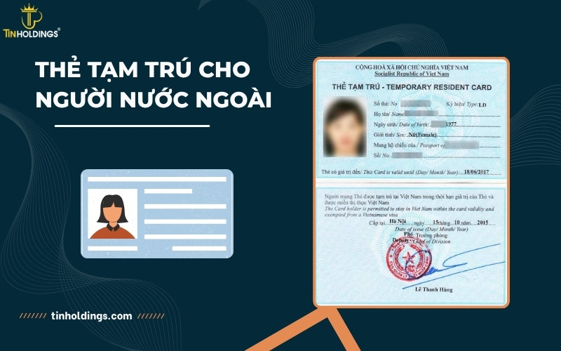 Thẻ tạm trú cho người nước ngoài