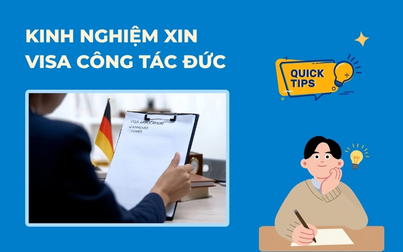 Kinh nghiệm xin visa công tác Đức
