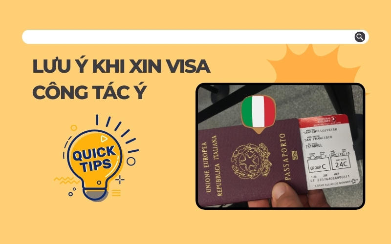 Lưu ý xin visa công tác Ý