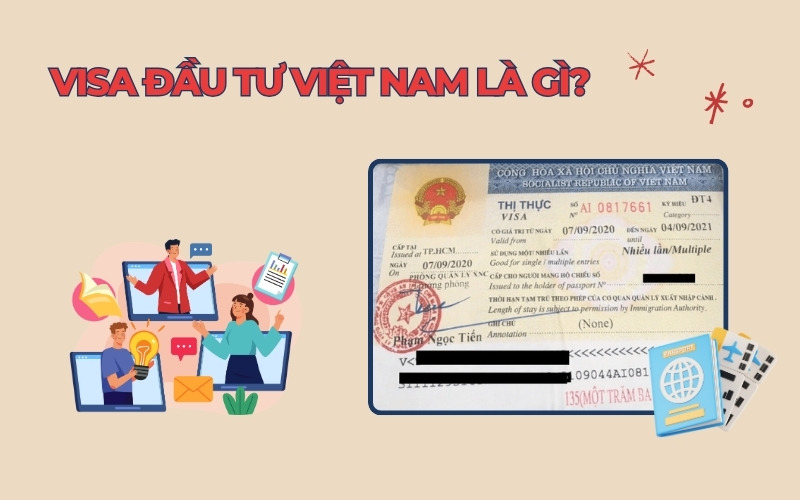 Visa đầu tư Việt Nam là gì