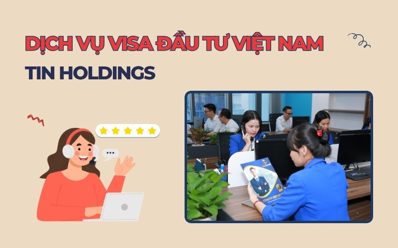 Dịch vụ visa đầu tư Việt Nam