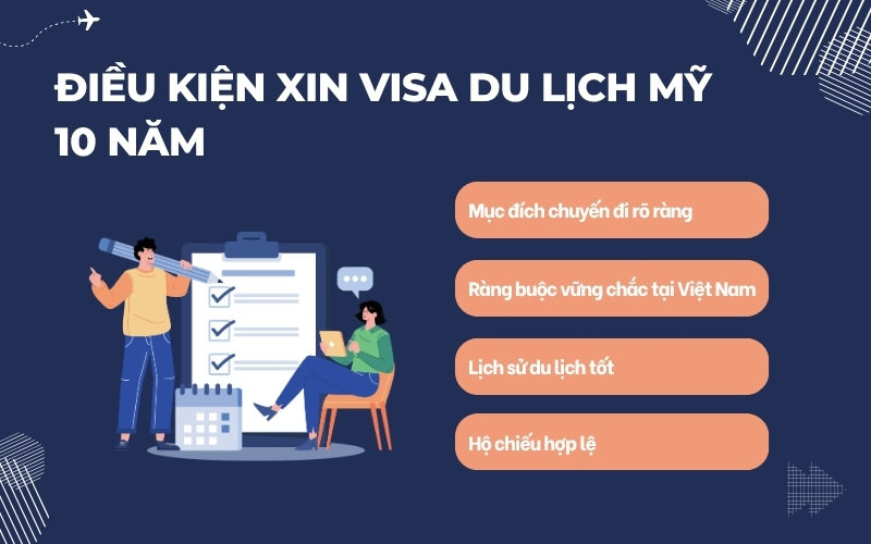 Điều kiện xin visa du lịch Mỹ 10 năm