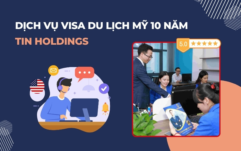 Dịch vụ xin visa du lịch Mỹ 10 năm