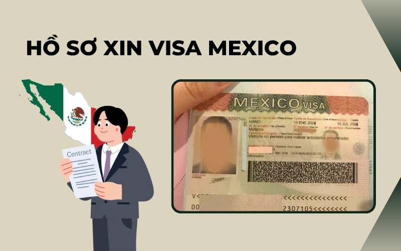 Hồ sơ xin visa Mexico