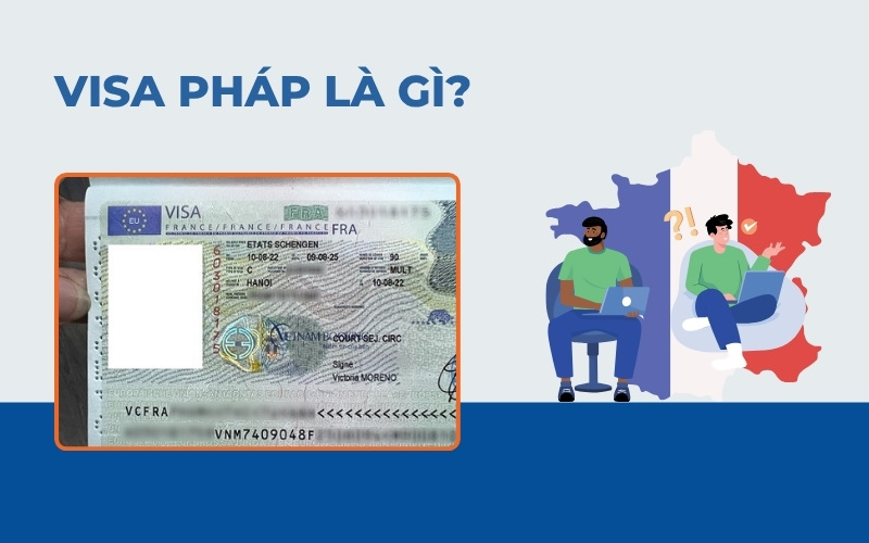 Visa Pháp là gì