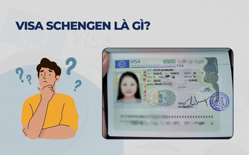Khái niệm visa Schengen là gì