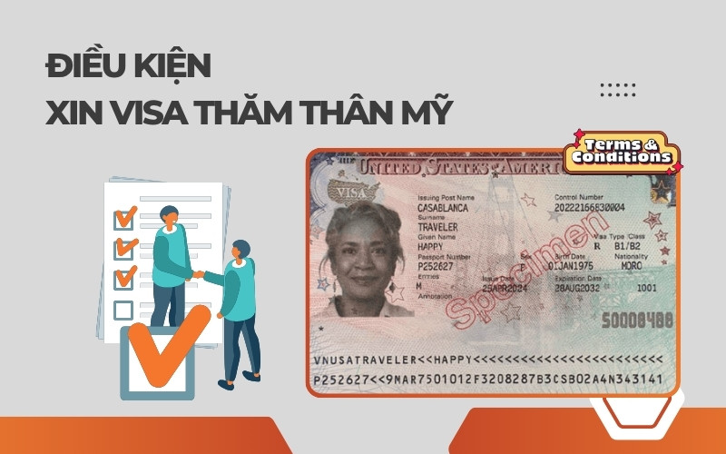 Điều kiện xin visa thăm thân Mỹ
