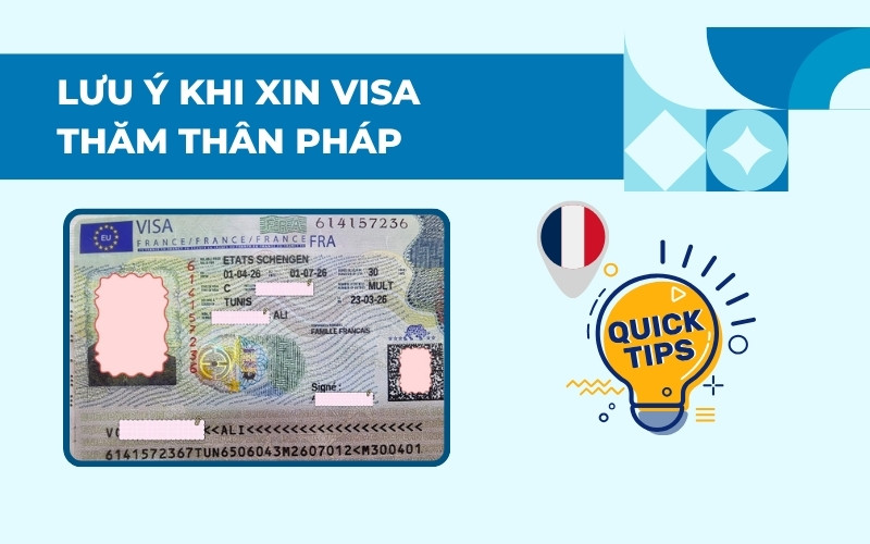 Lưu ý xin visa thăm thân Pháp
