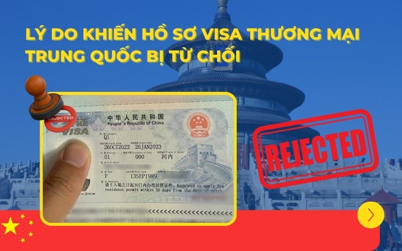 Visa thương mại Trung Quốc bị từ chối