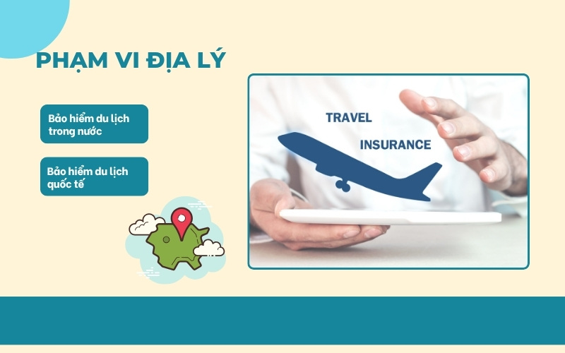Phạm vi địa lý bảo hiểm du lịch