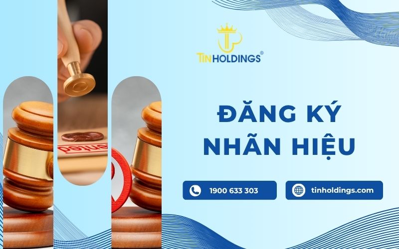Hồ sơ, thủ tục đăng ký nhãn hiệu chi tiết nhất