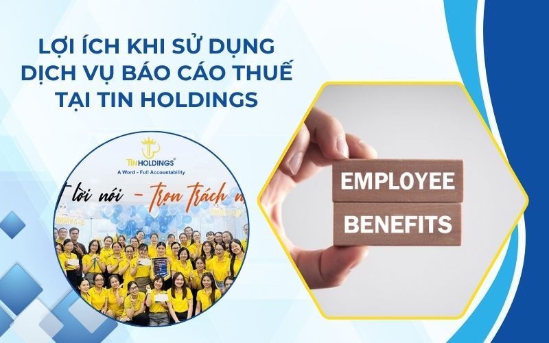 Lợi ích khi sử dụng dịch vụ báo cáo thuế