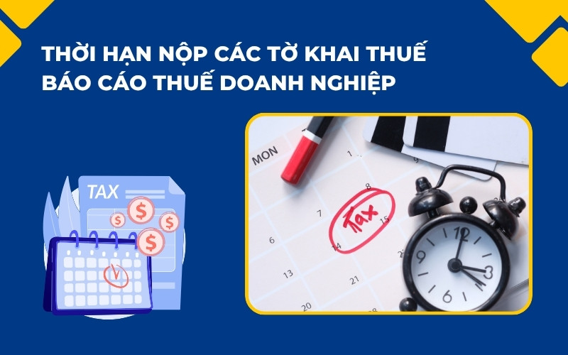 Thời hạn nộp tờ khai thuế