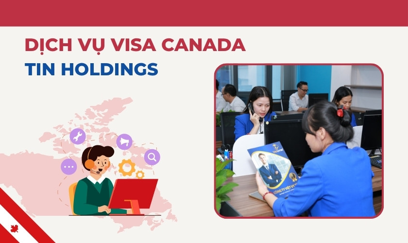 Dịch vụ visa Canada tại TIN Holdings
