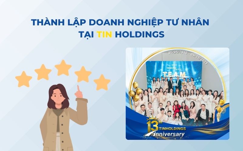 Dịch vụ thành lập doanh nghiệp tư nhân tại TIN Holdings