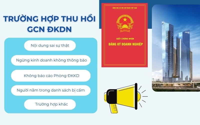 Trường hợp bị thu hồi Giấy chứng nhận đăng ký doanh nghiệp