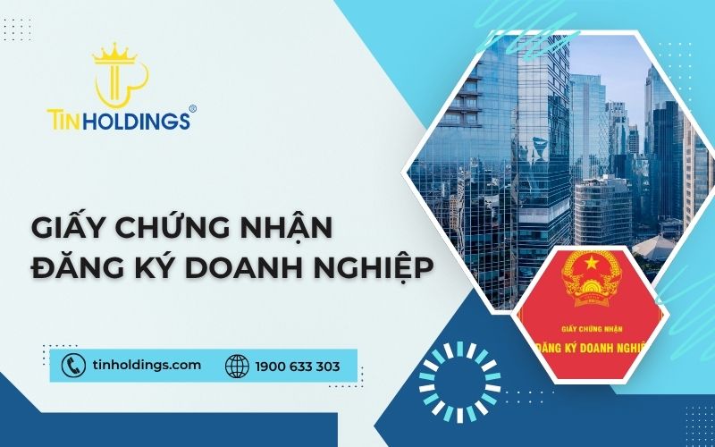 Giấy chứng nhận đăng ký doanh nghiệp