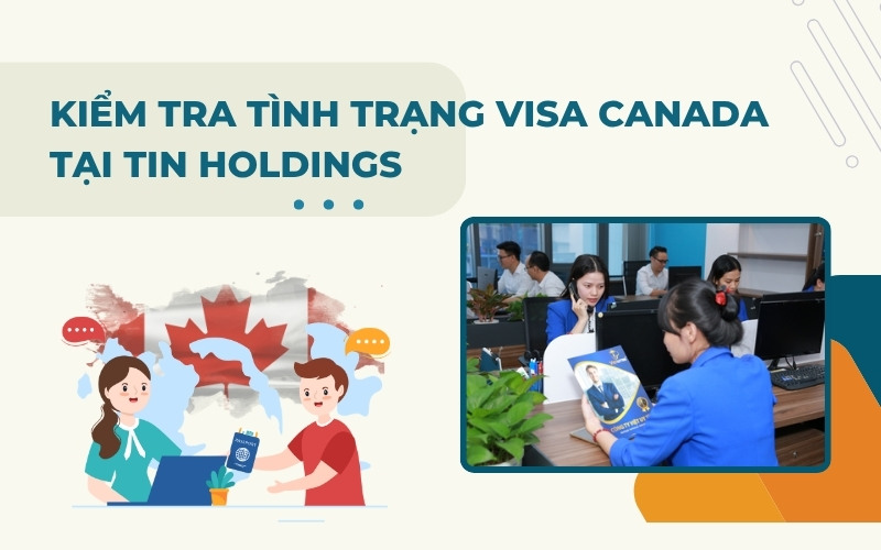 Dịch vụ cách kiểm tra visa Canada