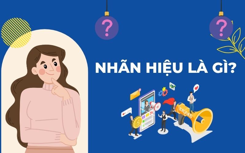 Nhãn hiệu là gì