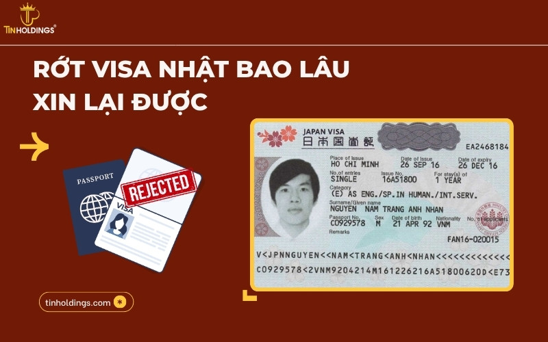 Rớt visa Nhật bao lâu xin lại được