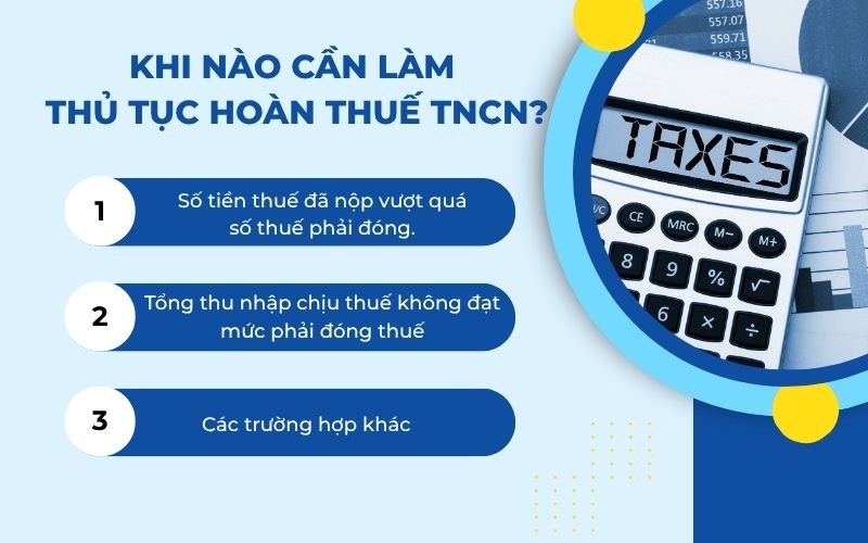 Khi nào cần làm thủ tục hoàn thuế thu nhập cá nhân?