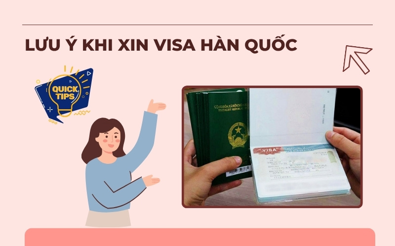 Lưu ý khi xin visa Hàn Quốc