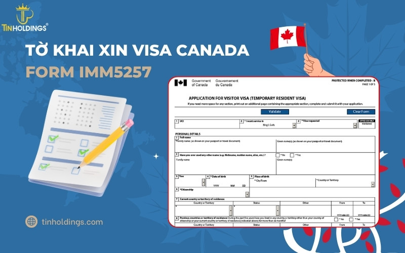 Tờ khai xin visa Canada form IMM5257