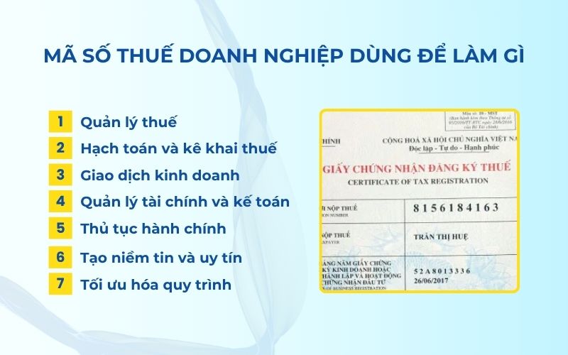 Mã số thuế doanh nghiệp dùng để làm gì?