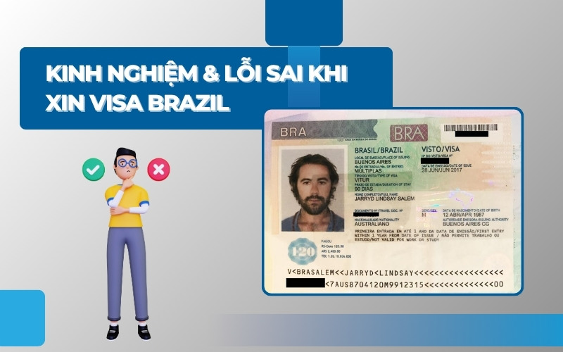 Kinh nghiệm xin visa Brazil
